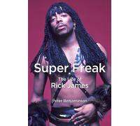 Peter Benjaminson Super Freak (Copertina rigida)