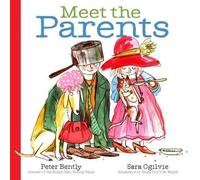 Peter Bently Meet the Parents (Copertina rigida)