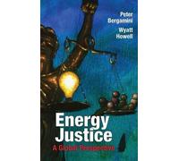 Peter Bergamini Wyatt Howell Jason Hale Energy Justice (Copertina rigida)