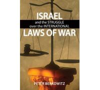 Peter Berkowitz Israel and the Struggle over the Internationa (Copertina rigida)