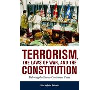 Peter Berkowitz Terrorism, the Laws of War, and the Constitution (Tascabile)