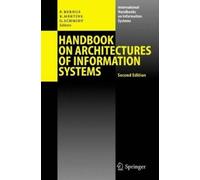 Peter Bernus Handbook on Architectures of Information Systems (Copertina rigida)