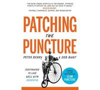 Peter Berry Deb Bunt Patching the Puncture (Tascabile) (PRESALE 28/02/2026)