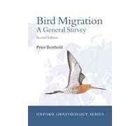 Peter Berthold Bird migration (Copertina rigida) Oxford Ornithology Series