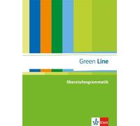 Peter Bettinger Elmar Beyersdörf Green Line: Oberstufengrammatik Eng (Tascabile)