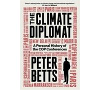 Peter Betts The Climate Diplomat (Copertina rigida)