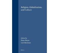 Peter Beyer Religion, Globalization, and Culture (Tascabile)
