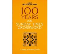 Peter Biddlecombe 100 Years of The Sunday Times Crossword (Tascabile)