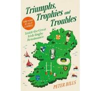 Peter Bills Triumphs, Trophies and Troubles (Tascabile)