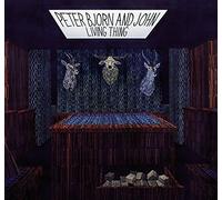 Peter Bjorn & John - Living Thing