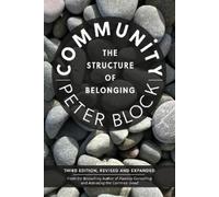 Peter Block Community, Third Edition (Tascabile)