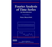 Peter Bloomfield Fourier Analysis of Time Series (Copertina rigida)