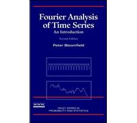 Peter Bloomfield Fourier Analysis of Time Series (Copertina rigida)