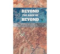 Peter Bockenthien Beyond the Back of Beyond (Tascabile)