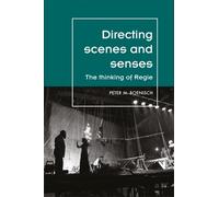 Peter Boenisch Directing Scenes and Senses (Copertina rigida)