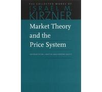 Peter Boettke Market Theory & the Price System (Tascabile)