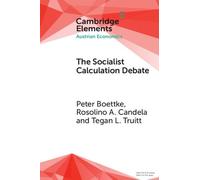 Peter Boettke Rosolino A. Candela Tegan Linds The Socialist Calcula (Tascabile)