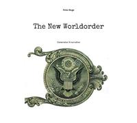 Peter Boge The New Worldorder (Tascabile)