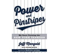 Peter Botte Jeff Mangold Power and Pinstripes (Copertina rigida)
