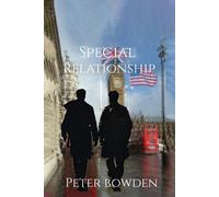 Peter Bowden The Special Relationship (Tascabile)