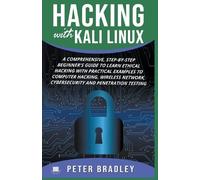 Peter Bradley Hacking With Kali Linux (Tascabile)
