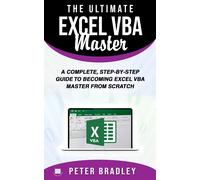Peter Bradley The Ultimate Excel VBA Master (Tascabile)