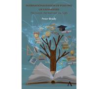 Peter Brady Internationalisation of Post-1992 UK Universities (Copertina rigida)