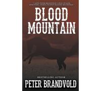 Peter Brandvold Blood Mountain (Tascabile)