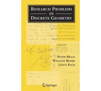 Peter Brass William O. J. Moser Research Problems in Discret (Copertina rigida)