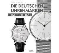Peter Braun Iris Wimmer-Olb Die deutschen Uhrenmarken im Port (Copertina rigida)