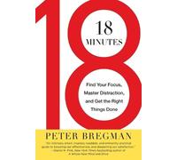 Peter Bregman 18 Minutes (Tascabile)