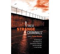 Peter Brock These Strange Criminals (Tascabile)