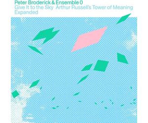 Peter Broderick & Ens Give It to the Sky: Arthur Russell's Tower of (Vinyl LP)