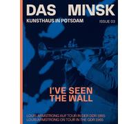 Peter Brötzmann I’ve Seen the Wall (Bilingual edition) (Tascabile)