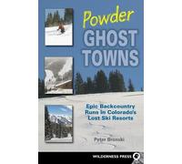 Peter Bronski Powder Ghost Towns (Tascabile)