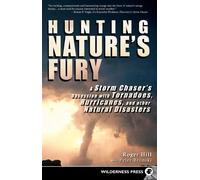 Peter Bronski Roger Hill Hunting Nature's Fury (Copertina rigida)