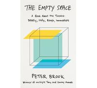 Peter Brook The Empty Space (Tascabile)
