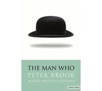 Peter Brook The Man Who (Tascabile) Modern Plays
