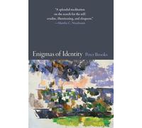 Peter Brooks Enigmas of Identity (Tascabile)