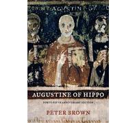 Peter Brown Augustine of Hippo (Tascabile)