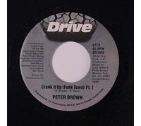 PETER BROWN - crank it up / part 2