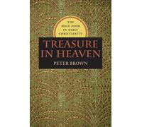 Peter Brown Treasure in Heaven (Copertina rigida)