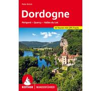 Peter Brück Dordogne - Périgord, Quercy, Vallée du Lot: 53 Touren mi (Tascabile)
