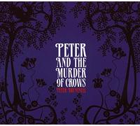 Peter Bruntnell - Peter And The Murder And The Crows