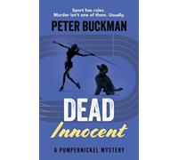 Peter Buckman Dead Innocent (Tascabile) Pumpernickel Mysteries