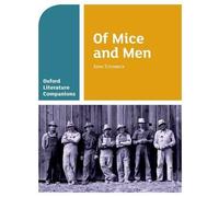 Peter Buckroyd Carmel Wal Oxford Literature Companions: Of Mice and (Tascabile)