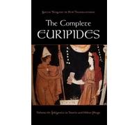Peter Burian The Complete Euripides Volume II Electra and Oth (Copertina rigida)