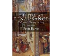 Peter Burke The Italian Renaissance (Tascabile)