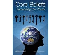Peter Burow Core Beliefs (Tascabile)