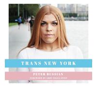 Peter Bussian Trans New York (Copertina rigida)